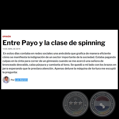 ENTRE PAYO Y LA CLASE DE SPINNING - Por LUIS BAREIRO - Domingo, 14 de Abril de 2019